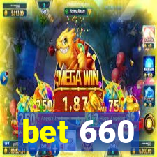 bet 660